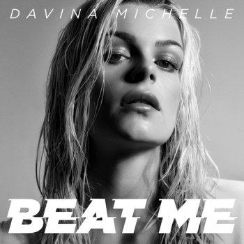 Davina Michelle Beat Me - Official Song F1 Dutch Grand Prix