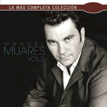 Manuel Mijares Soñador - Remastered 2008