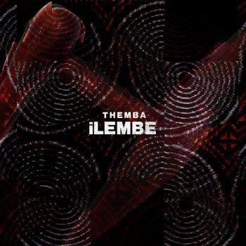 Themba iLEMBE (Edit)