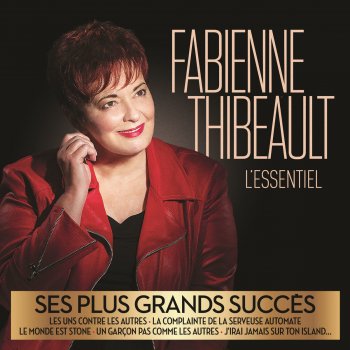 Fabienne Thibeault Ma mère chantait toujours