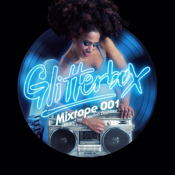 Glitterbox Radio Mixtape 001 Intro