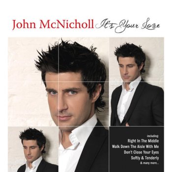 John McNicholl It's Your Love
