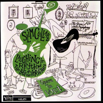 Slim Gaillard Opera in Vout (Groove Juice Symphony) (live): Part 1: Introduzione Pianissimo (Softly, Most Softly) / Part 2: Recitativo E Finale (Of Much Scat) / Part 3: Andante Cantabile In Modo De Blues / Part 4: Presto Con Stomp (With A Floy Floy)
