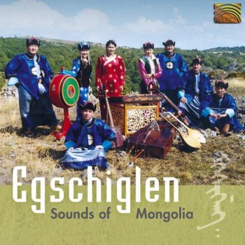 Traditional feat. Egschiglen Chandmani nutag (Dedication to the Chandmani Region)