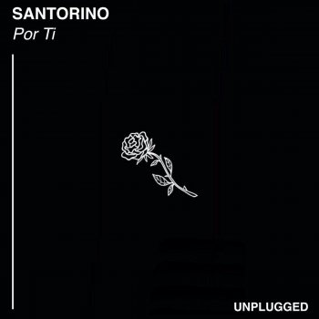 Santorino Por Ti - Unplugged
