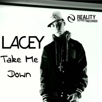 Lacey Take Me Down