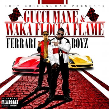 Gucci Mane & Waka Flocka Flame What the Hell - feat. Rocko