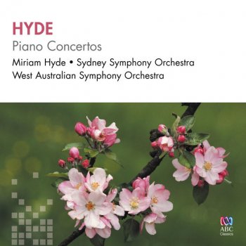 Miriam Hyde feat. Geoffrey Simon & West Australian Symphony Orchestra Piano Concerto No. 1 in E-Flat Minor: 3. Allegro scherzando