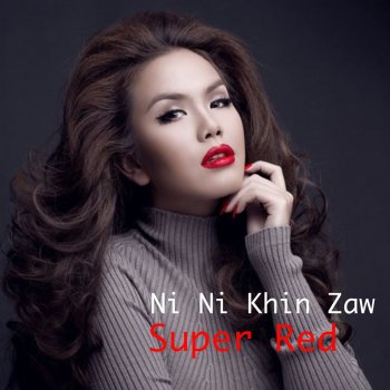Ni Ni Khin Zaw feat. Lil' Z Thank