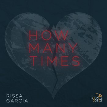 Rissa Garcia How Many Times