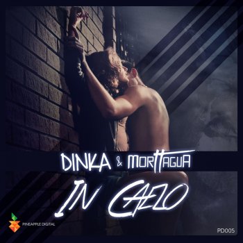Dinka feat. Morttagua In Caelo (Radio Edit)