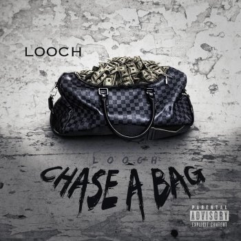 Looch Chase a Bag