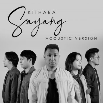 Kithara Sayang (Acoustic version)