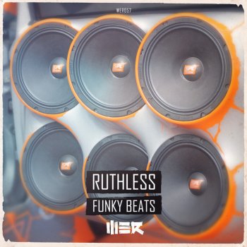 Ruthless Funky Beats - Edit