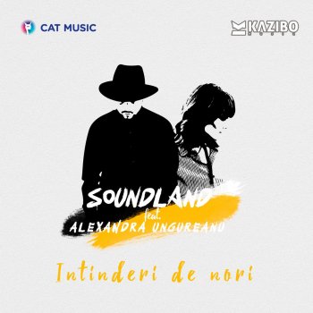 Soundland feat. Alexandra Ungureanu Intinderi De Nori
