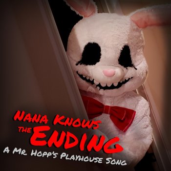 Random Encounters Nana Knows the Ending: A Mr. Hopp's Playhouse Song