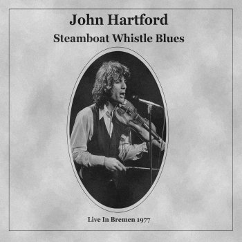 John Hartford Tryin' to Do Something to Get Your Attention (Live, Bremen, 1977)