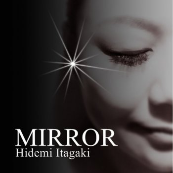 Hidemi Itagaki Mirror - Gastar-Ten Remix