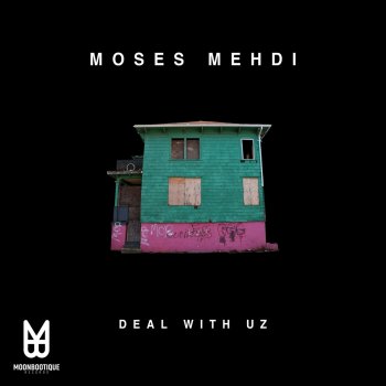 Moses Mehdi feat. Daniel Rateuke Deal with Uz - Daniel Rateuke Main Remix