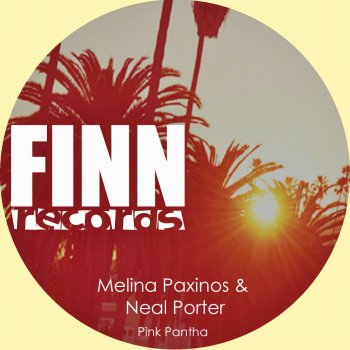 Melina Paxinos feat. Neal Porter Pink Pantha (Oilst Remix)