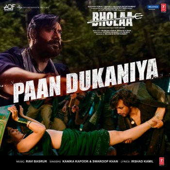 Ravi Basrur feat. Kanika Kapoor, Swaroop Khan & Irshad Kamil Paan Dukaniya (From "Bholaa")