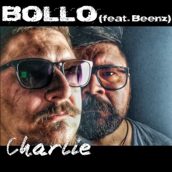 Bollo Charlie (feat. Beenz)