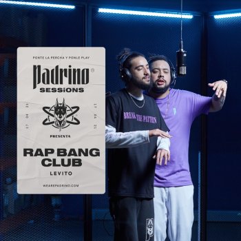 Rap Bang Club Levito (Padrino Sessions) - Live