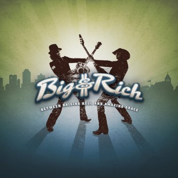 Big & Rich Radio Intro