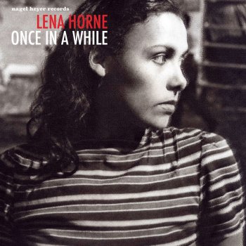 Lena Horne I Only Have Eyes For You