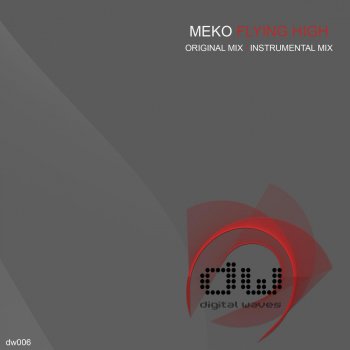 Meko Flying High (Instrumental Mix)