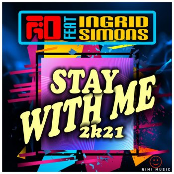 Fio feat. Ingrid Simons & MAXXIMA Stay With Me 2k21 - Maxxima Radio Mix
