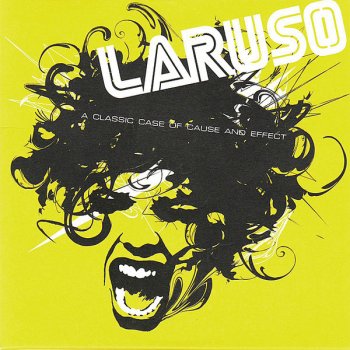 Laruso Never Too Late