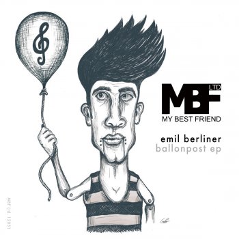 Emil Berliner Musique par le ballon