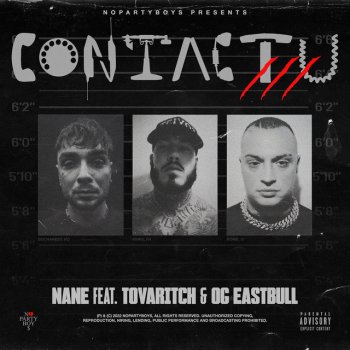 Nane feat. Tovaritch & OG Eastbull Contactu III (feat. Tovaritch & OG Eastbull)