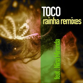 Toco feat. Nina Miranda Rainha - S-Tone Inc. Deep Remix Radio Edit