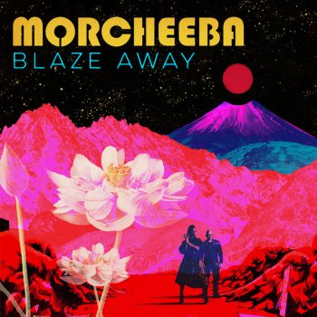 Morcheeba feat. Gilligan Moss Blaze Away - Gilligan Moss Remix