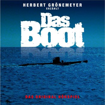 Herbert Grönemeyer, Jürgen Prochnow, Klaus Wennemann & Martin Semmelrogge Das Boot - Kapitel - 25
