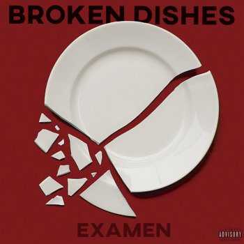 Examen Broken Dishes
