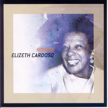 Elizeth Cardoso Canção de Amor (Remastered)