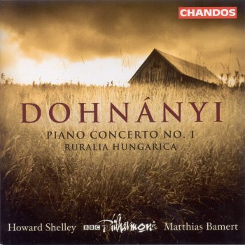 Ernst von Dohnányi feat. Matthias Bamert & BBC Philharmonic Orchestra Ruralia hungarica, Op. 32b: I. Andante poco moto, rubato