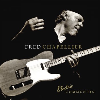 Fred Chapellier Bet On The Blues