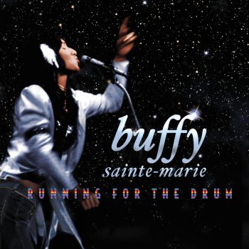 Buffy Sainte-Marie Still This Love Goes On