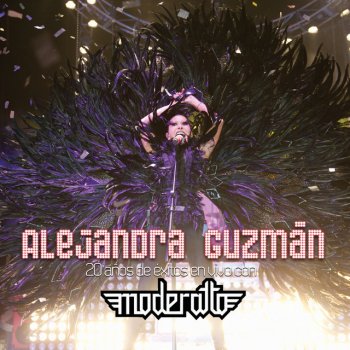 Alejandra Guzman feat. Moderatto Un Grito En La Noche - Live At Palacio De Los Deportes, MX/2011