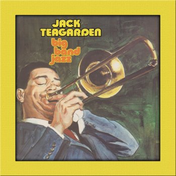 Jack Teagarden I Can't Get Away from the Blues