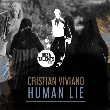 Cristian Viviano Human Lie