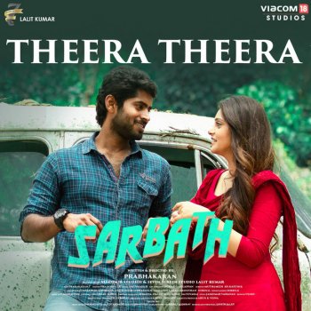 Ajesh feat. Saindhavi Theera Theera (From "Sarbath")
