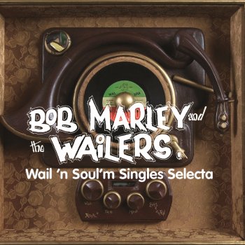 Bob Marley feat. The Wailers Don't You Rock My Boat (Wail'n Soul'm Version)