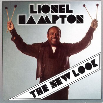 Lionel Hampton Tired of Being Alone