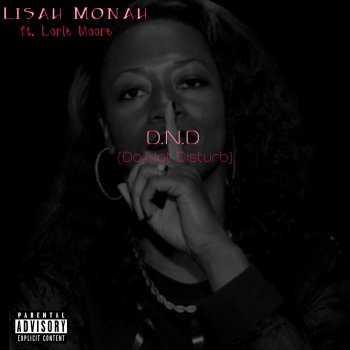 Lisah Monah feat. Lorie V. Moore D.N.D