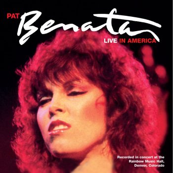 Pat Benatar In the Heat of the Night (Live)